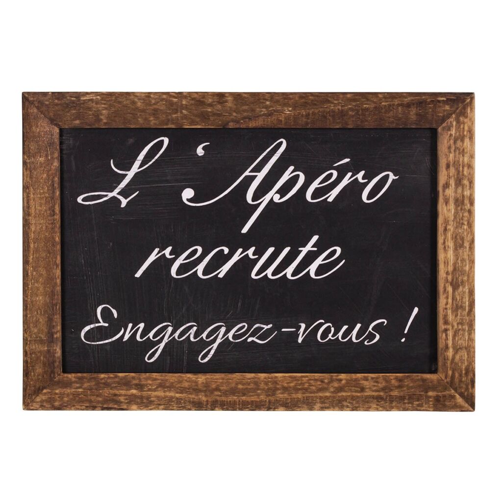 PLAQUE CADRE BOIS ASPECT ARDOISE L'APERO RECRUTE  21 x 15 cm - Photo N°1