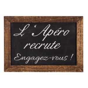 PLAQUE CADRE BOIS ASPECT ARDOISE L'APERO RECRUTE  21 x 15 cm