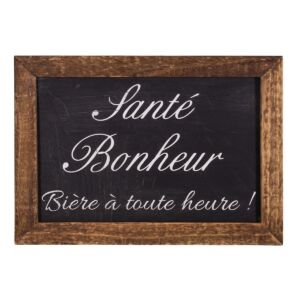 PLAQUE CADRE BOIS ASPECT ARDOISE SANTE BONHEUR BIERE A TOUTE HEURE  21 x 15 cm